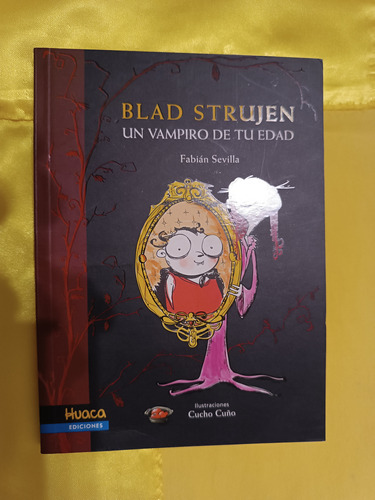 Libro- Blad Strujen  Un Vampiro De Tu Edad 