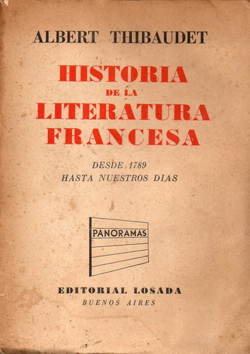 Historia De La Literatura Francesa Albert Thibaudet 