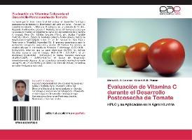 Libro Evaluacion De Vitamina C Durante El Desarrollo Post...