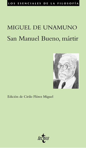 San Manuel Bueno, Mãâ¡rtir, De Unamuno, Miguel De. Editorial Tecnos, Tapa Blanda En Español