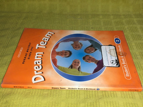 Dream Team Student's Book And Workbook 2 - Oxford (Usado)