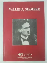 Comprar Vallejo Siempre \u002F Cesar Vallejo \u002F Fondo Editorial Uap