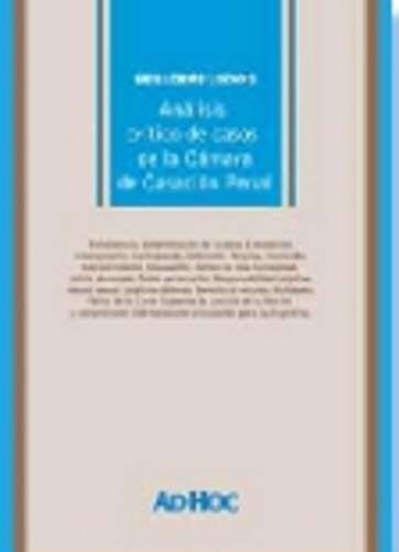 Análisis Crítico De Casos De La Cámara De Casación Lozano