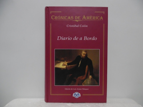 Diario De A Bordo / Cristòbal Colòn / Arranz