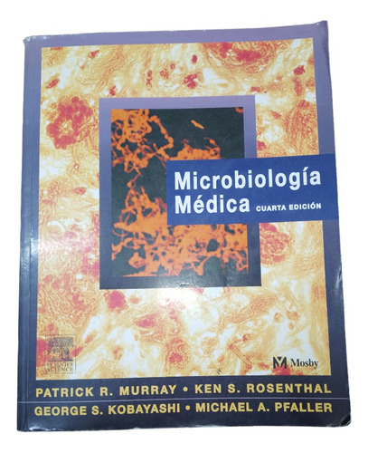 Libro  Microbioligía Médica 4 Edición 