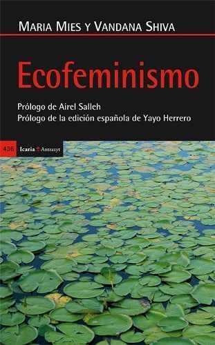 Ecofeminismo. Shiva, Mies