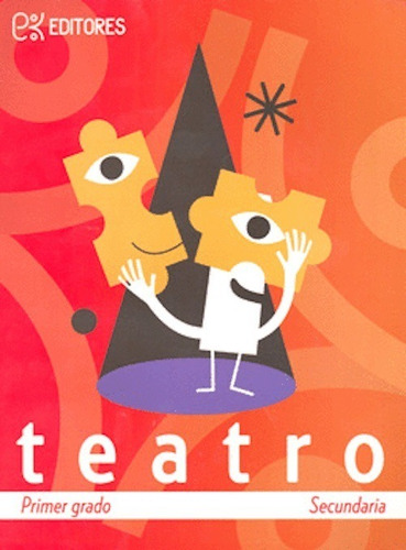 Teatro Primer Grado Secundaria