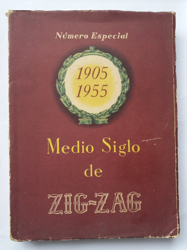 Libro:  Medio Siglo De Zig-zag,  1905-1955