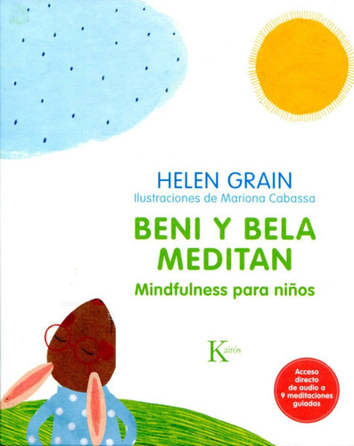 Beni Y Bela Meditan - Mindfulness Para Niños - Helen Grain