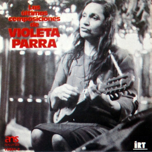 Cd Violeta Parra - Ultimas Composiciones