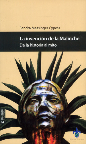 La Invención De La Malinche ( Libro Nuevo Y Original )