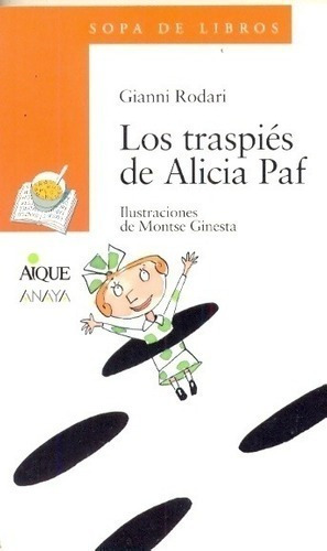 Libro - Los Traspiés De Alicia Paf - Rodari, Gianni