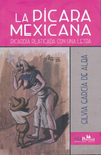 Libro: La Pícara Mexicana. Picardía Mexicana Con Una Letra