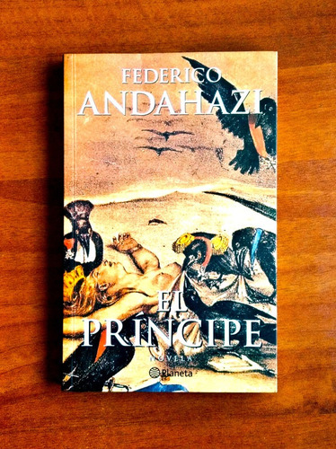 El Príncipe / Federico Andahazi