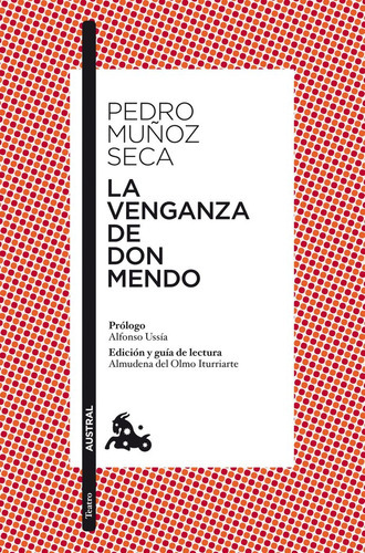 La Venganza De Don Mendo, De Muñoz Seca, Pedro. Editorial Austral, Tapa Blanda En Español