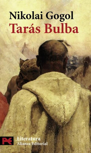 Tarás Bulba (El libro de bolsillo - Literatura), de Gogol, Nikolai. Alianza Editorial, tapa pasta blanda, edición en español, 2010