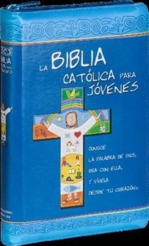 La Biblia Católica Para Jóvenes / Aa.vv