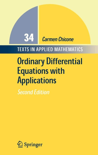 Ordinary Differential Equations With Applications C. Chicone