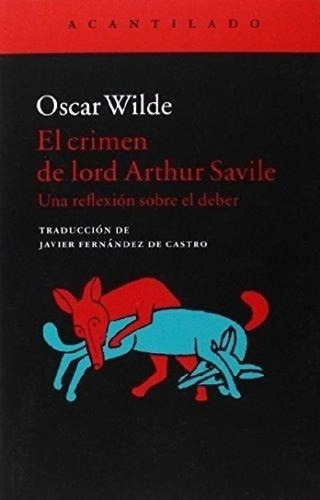 Libro - El Crimen De Lord Arthur Savile - Wilde, Oscar, De 