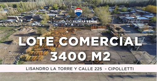 Venta - Terreno Comercial / Industrial Cipolletti