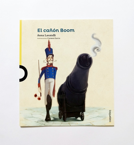 El Cañón Boom - Anna Lavatelli