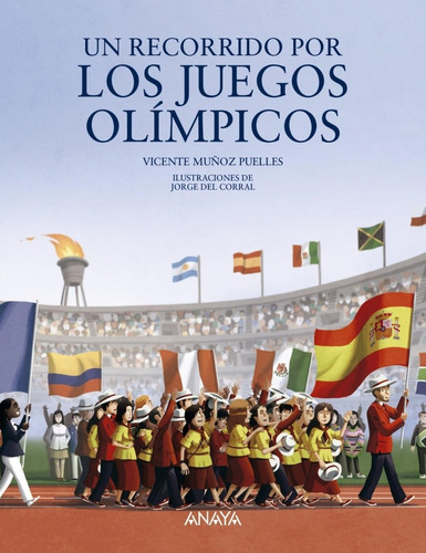 Libro: Un Recorrido Por Los Juegos Olímpicos. Muñoz Puelles,