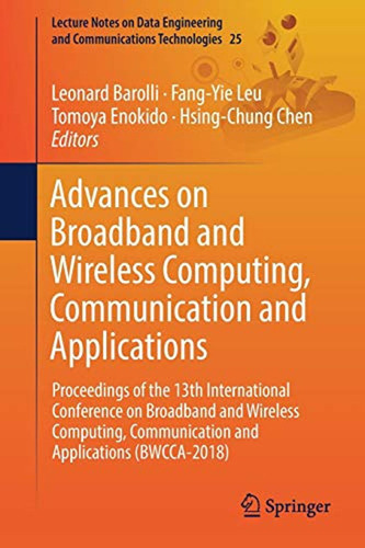 Advances On Broadband And Wireless Computing, Communication 