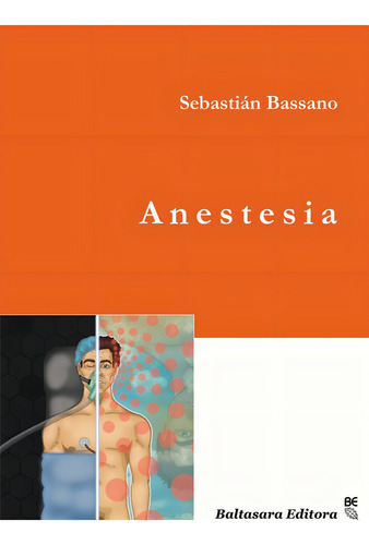 Anestesia - Sebastian Bassano