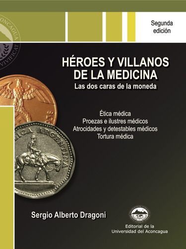 Héroes Y Villanos De La Medicina 2 Tomos Dragoni Novedad