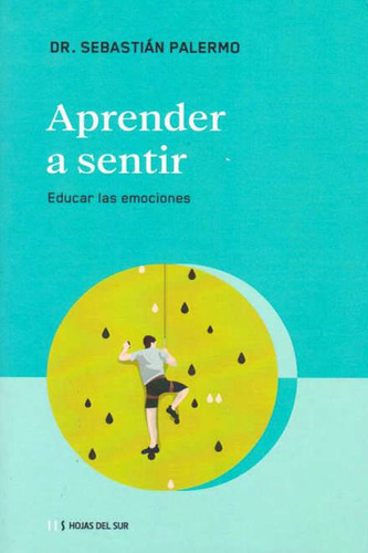 Libro: Aprender A Sentir / Dr. Sebastián Palermo