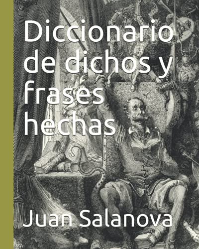 Diccionario De Dichos Y Frases Hechas