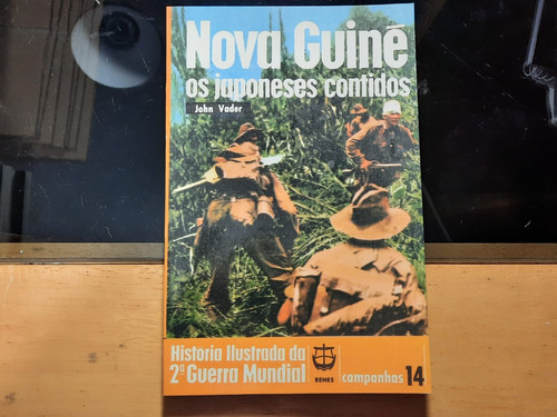 Livro História Ilustrada Da 2ª Guerra Mundial Nova Guiné Rxxx
