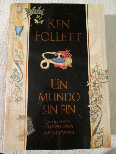 Imagen 1 de 5 de Ken Follett - Un Mundo Sin Fin