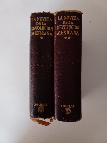 La Novela De La Revolución Mexicana (sexta Edición)  (Reacondicionado)