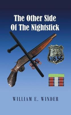 Libro The Other Side Of The Nightstick - William E Winder