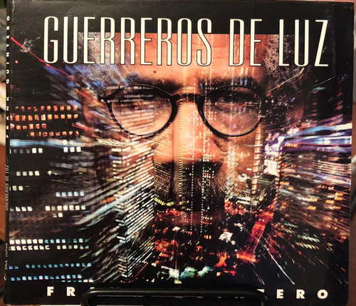 Cd - Frank Quintero / Guerreros De Luz. Album (2011)