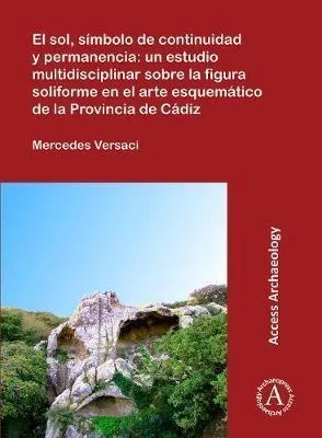 El Sol, Simbolo De Continuidad Y Permanencia: Un Estudio ...