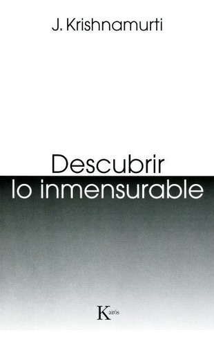 Descubrir Lo Inmensurable