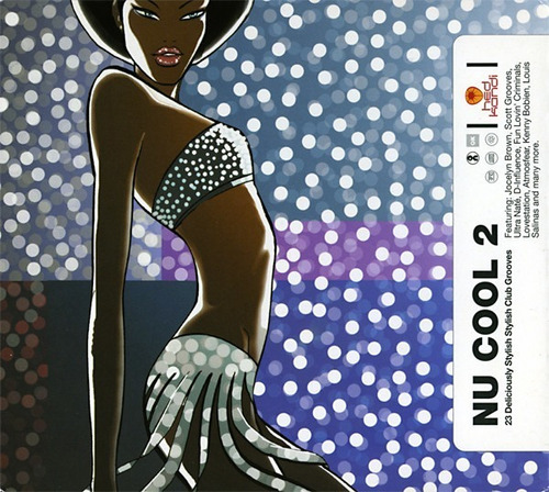 2x Cd Nu Cool 2 23 Deliciously Stylish Club Grooves Lacrado 