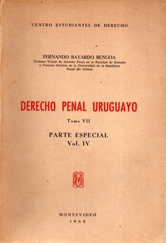 Derecho Penal Uruguayo Toomo 7 Fernando Bayardo Bengoa 