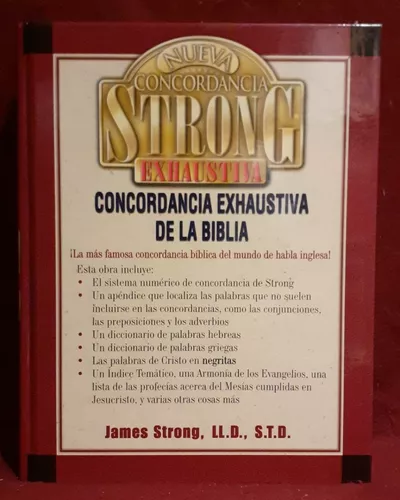 Nueva Concordancia Strong Exhaustiva de la Biblia = The New