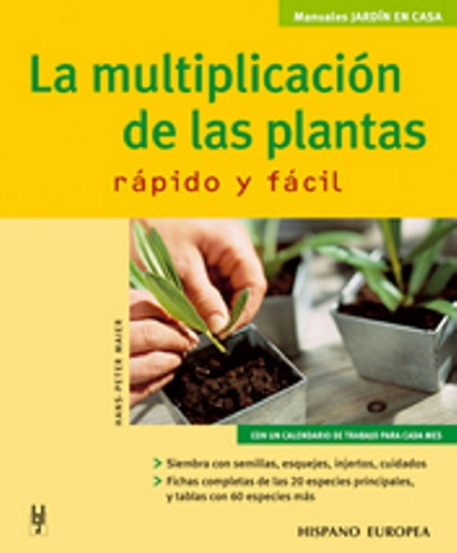 La Multiplicacion De Las Plantas . Rapido Y Facil