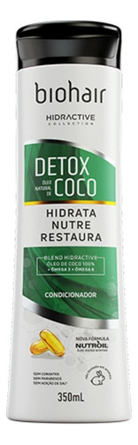  Condicionador Hidroactive Detox Oleo De Coco Biohair 350ml