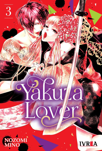 Yakuza Lover 3 - Nozomi Mino, De Mino, Nozomi. Editorial Ivrea, Tapa Blanda En Español