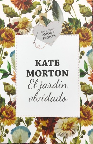 El Jardin Olvidado / Kate Morton  