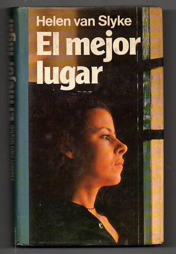 El Mejor Lugar - Helen Van Slyke Usado Tapa Dura - N