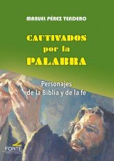 Libro Cautivados Por La Palabra