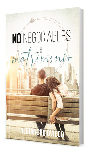 No Negociables Del Matrimonio