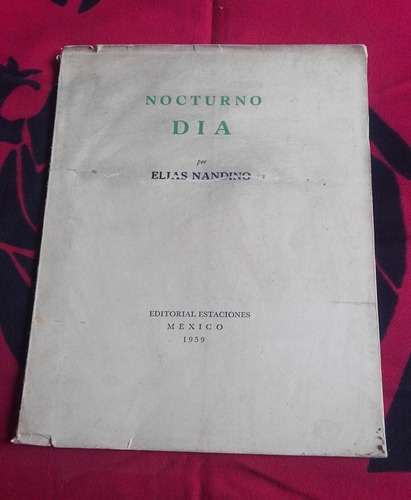 Nocturno Día Elías Nandino 1a Edición