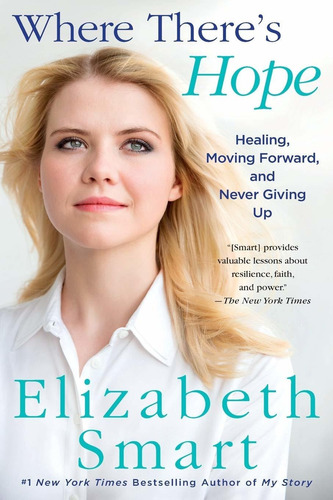 Libro Where There's Hope: Healing, Moving Forward, And Nev
